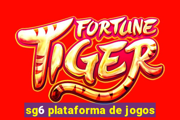 sg6 plataforma de jogos